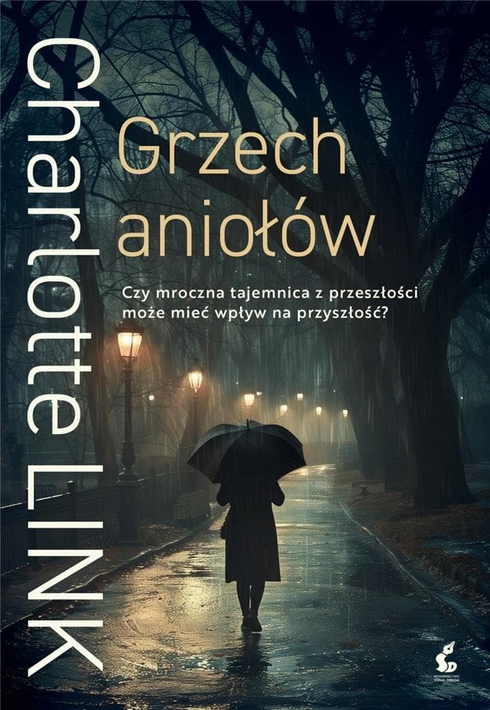 Charlotte Link: Grzech aniołów Wydanie 2024