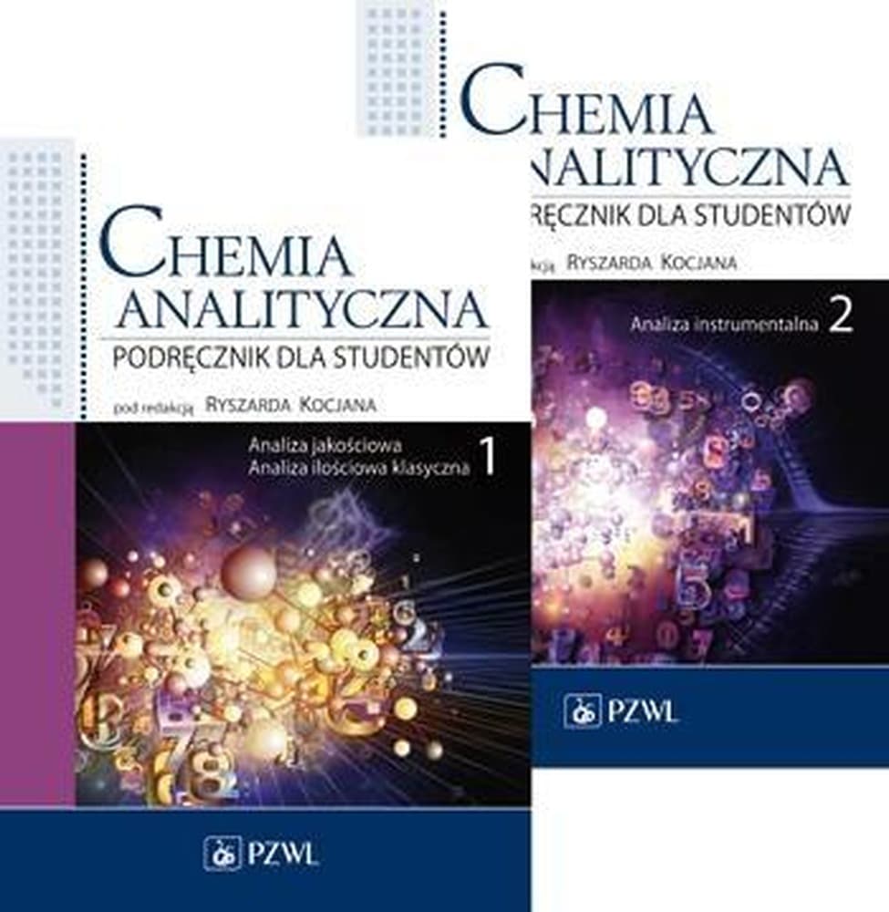 Chemia analityczna: Podręcznik dla studentów (Tom 1-2, red. Ryszard Kocjan)