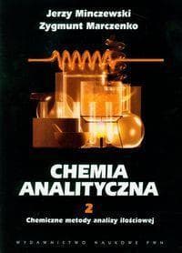 Chemia analityczna. Tom 2. Chemiczne metody analizy ilościowej - podręcznik akademicki
