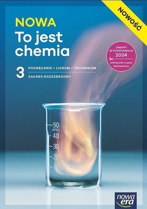 Chemia podręcznik Nowa To jest chemia 3 zakres rozszerzony liceum technikum 2026