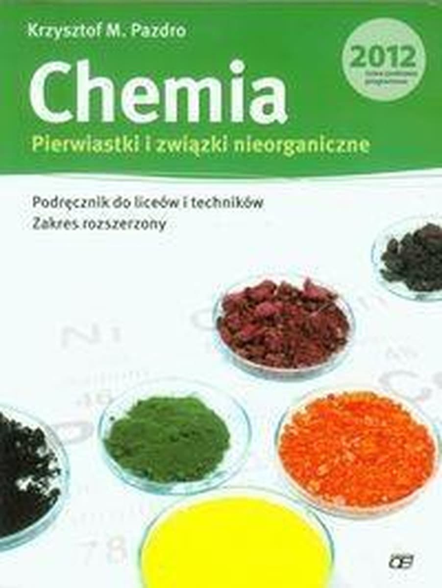 Chemia Nieorganiczna Pazdro: Podręcznik dla Liceum i Technikum (Zakres Rozszerzony)