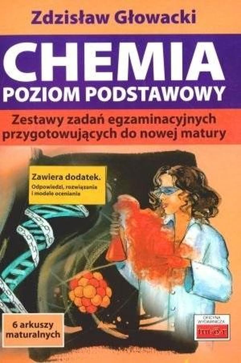 Chemia. Poziom podstawowy. Zestaw zadań dla szkoły średniej