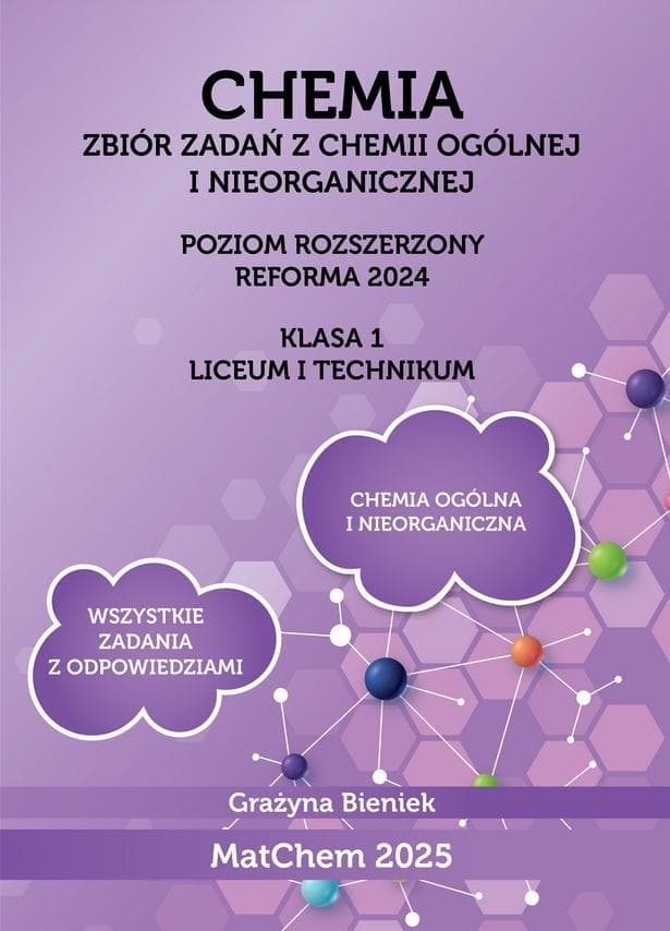 Chemia Zbiór Zadań dla Liceum i Technikum Poziom Rozszerzony