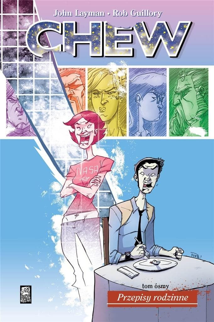 Chew T.8 Przepisy rodzinne John Layman Rob Guillory