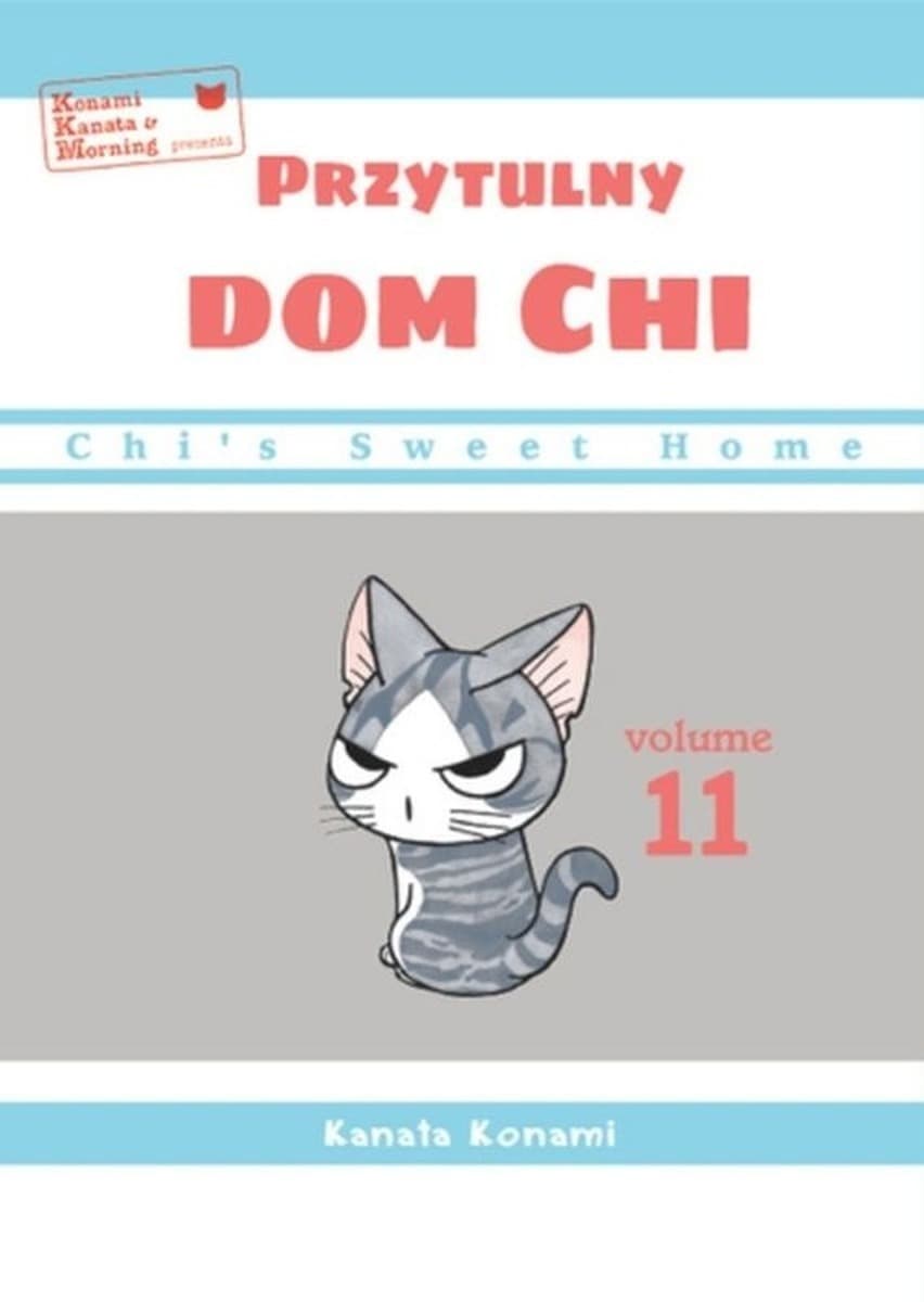 Chi's Sweet Home: Przytulny dom Chi. Tom 11