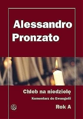 Komentarz do Ewangelii na rok A - Chleb na niedzielę