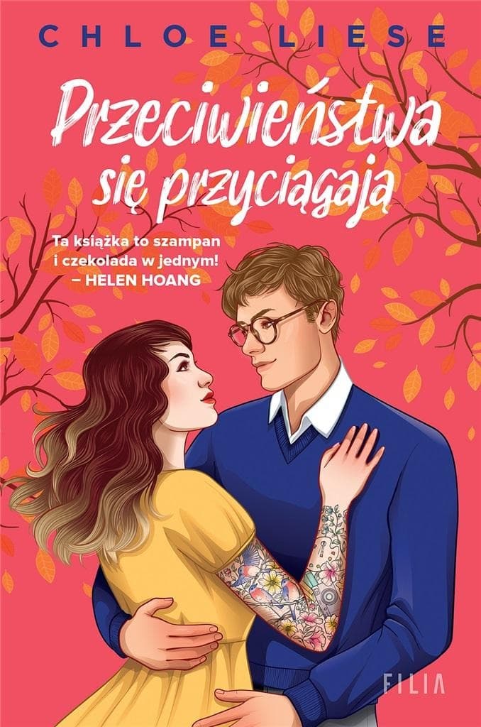 Chloe Liese Przeciwieństwa się przyciągają - powieść broszurowa 448 stron
