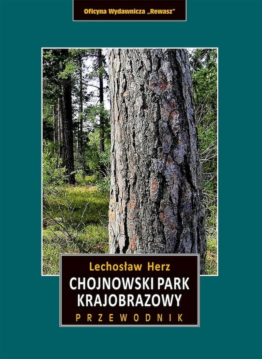 Chojnowski Park. Przewodnik wydanie 3