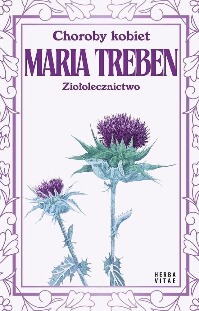 Choroby kobiet. Ziołolecznictwo
