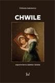 Chwile Wspomnienia Elżbiety Isakiewicz