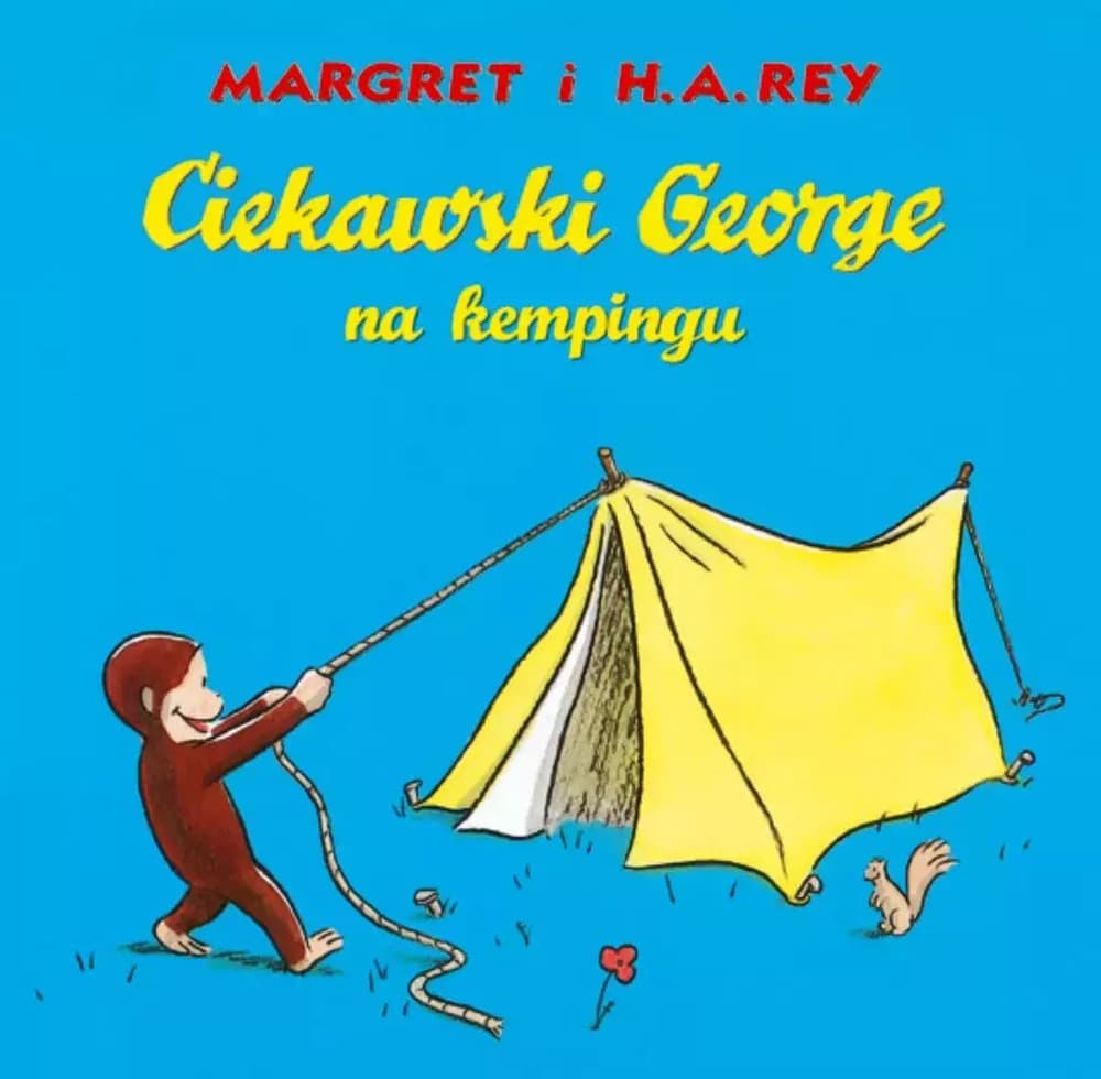 Ciekawski George na kempingu książka dla dzieci