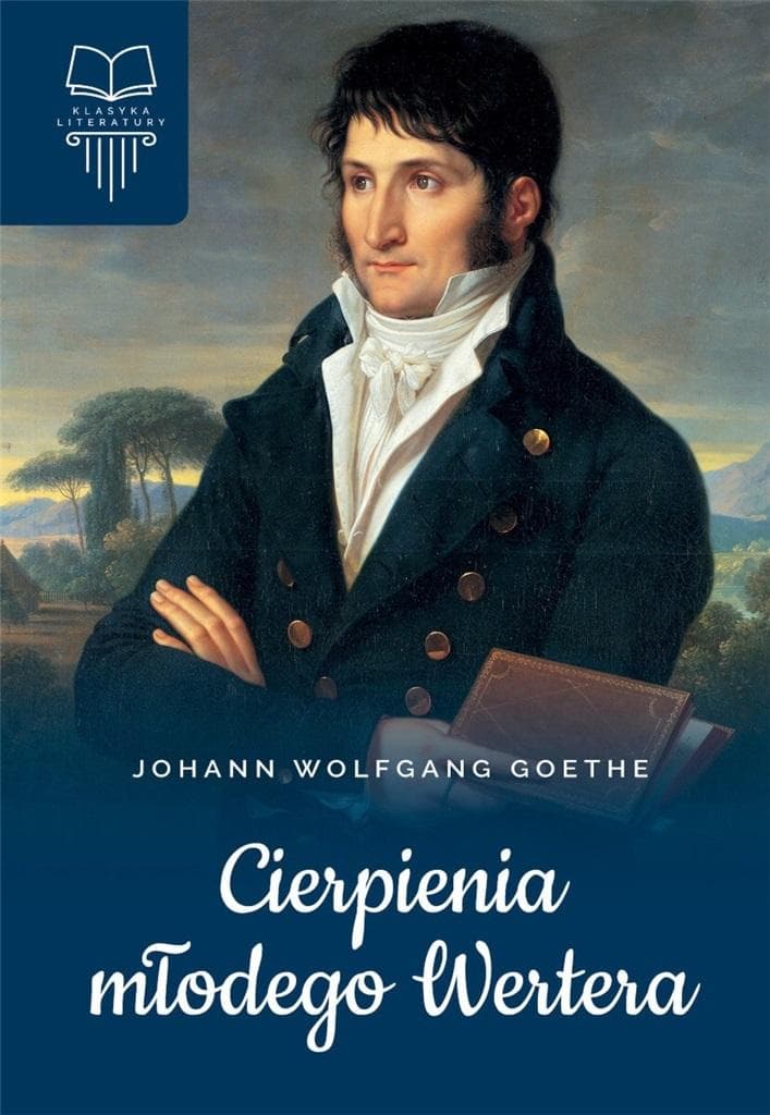 Cierpienia młodego Wertera - Johann Wolfgang Goethe