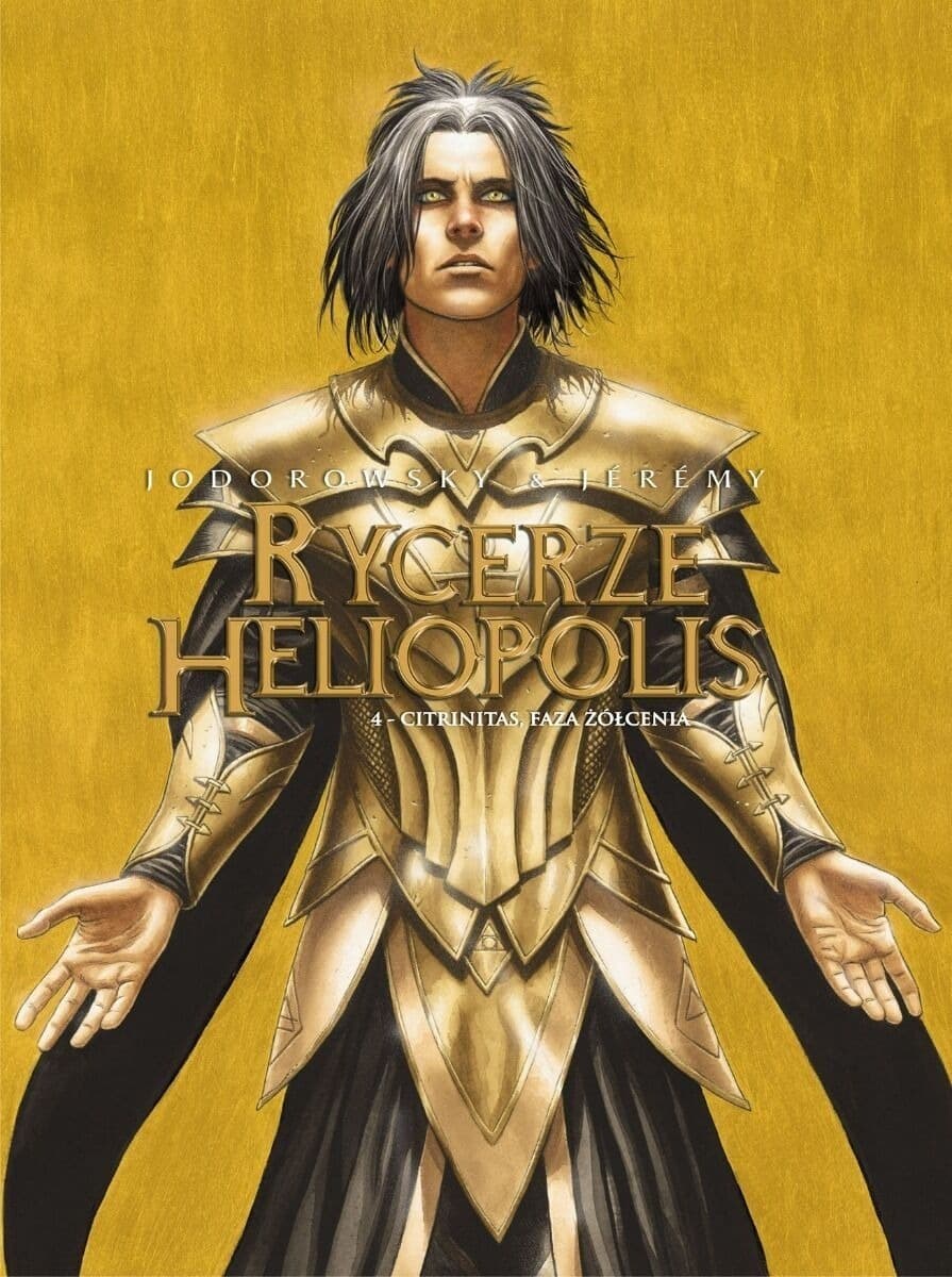 Citrinitas, faza żółcienia. Rycerze Heliopolis. Tom 4