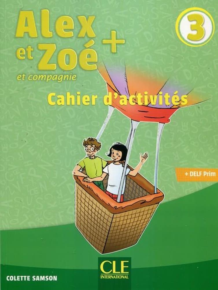Alex et Zoe 3 - Zeszyt ćwiczeń A1