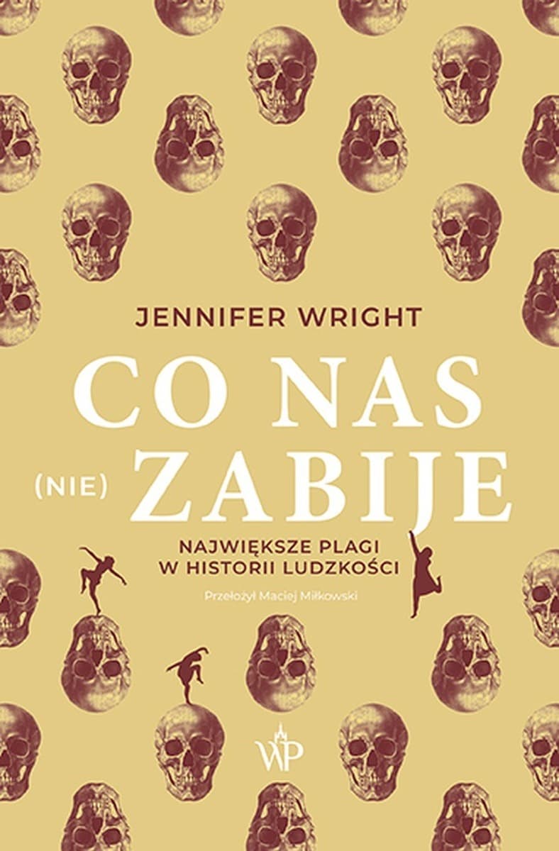 Co nas (nie) zabije: Plagi w historii ludzkości