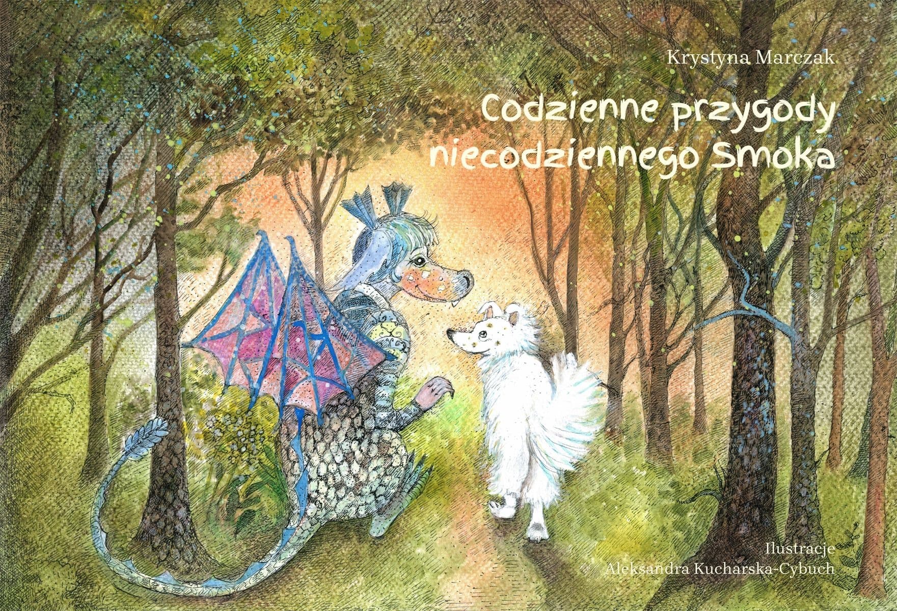 Codzienne przygody niecodziennego Smoka - książka dla dzieci