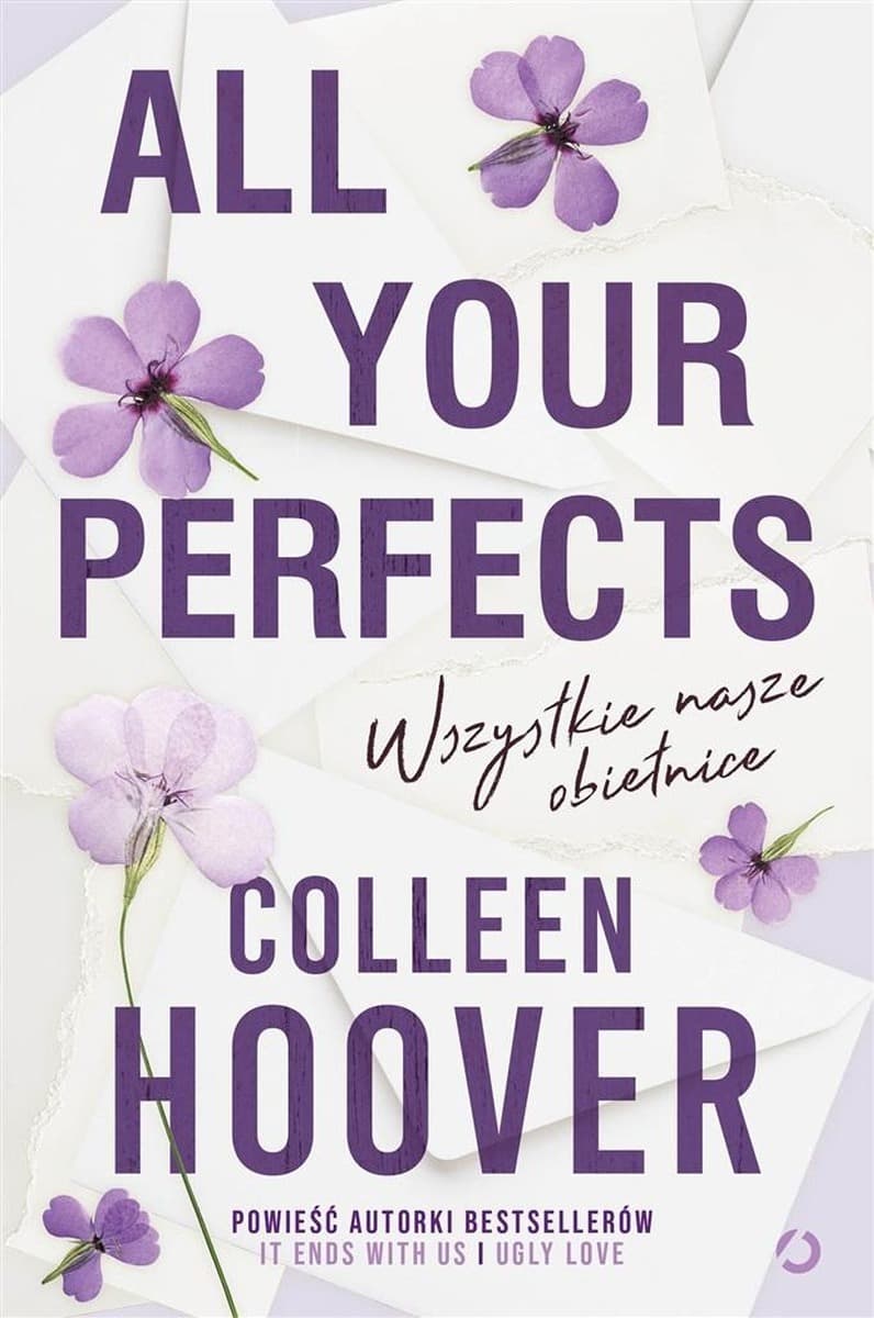Colleen Hoover: All Your Perfects - Powieść obyczajowa