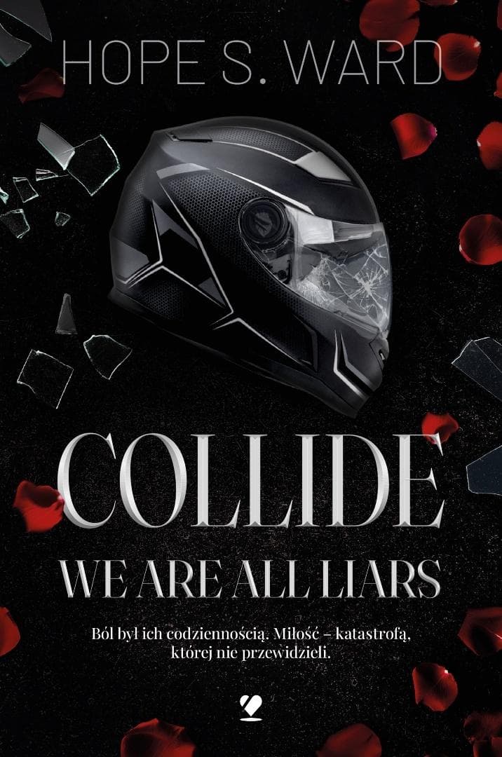 Collide. We Are All Liars - Hope S. Ward książka 496 stron