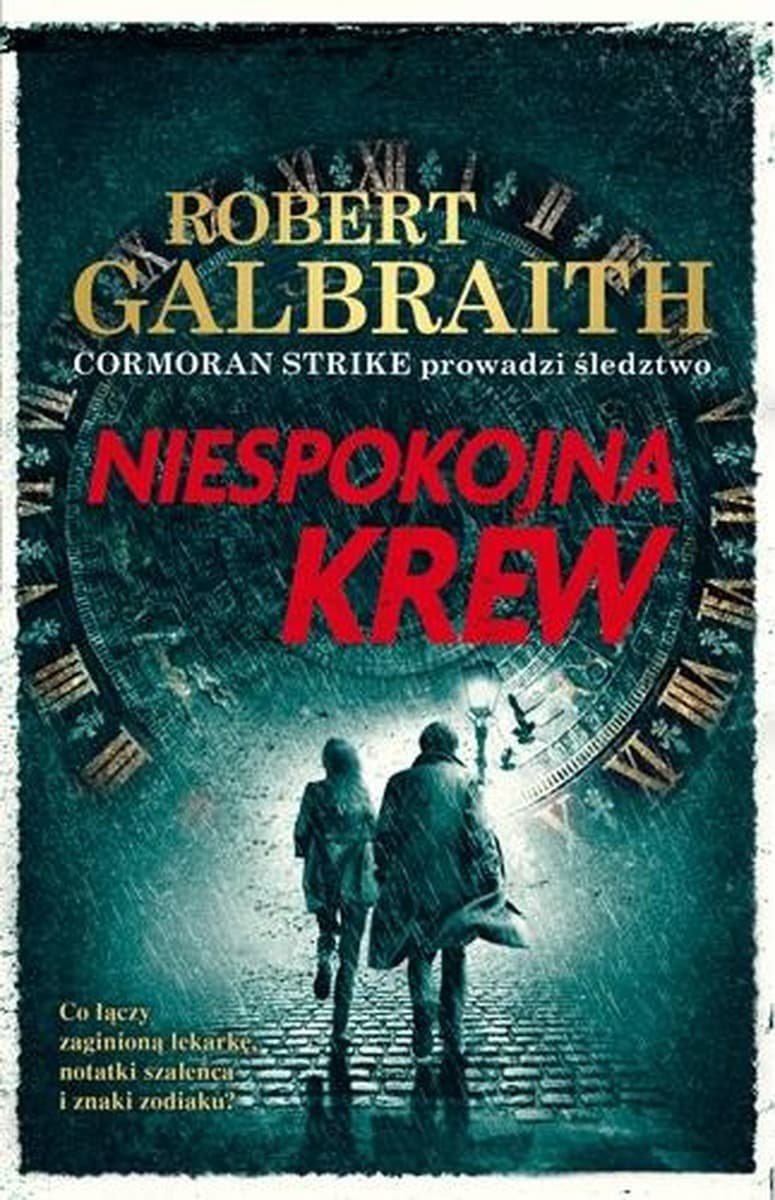 Cormoran Strike Niespokojna krew - Robert Galbraith