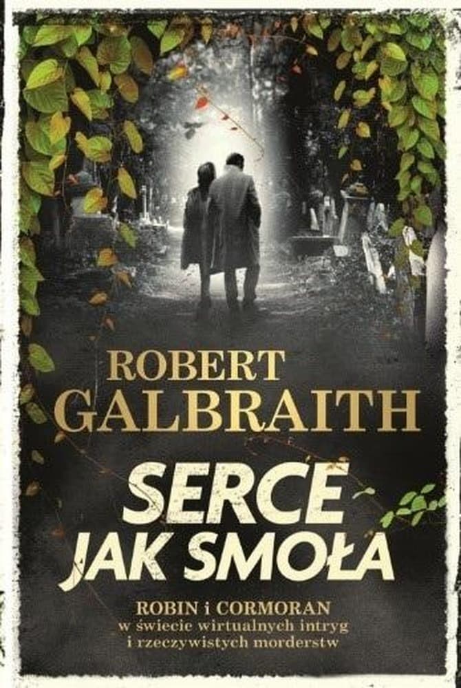 Cormoran Strike: Serce jak smoła Tom 6 - powieść kryminalna