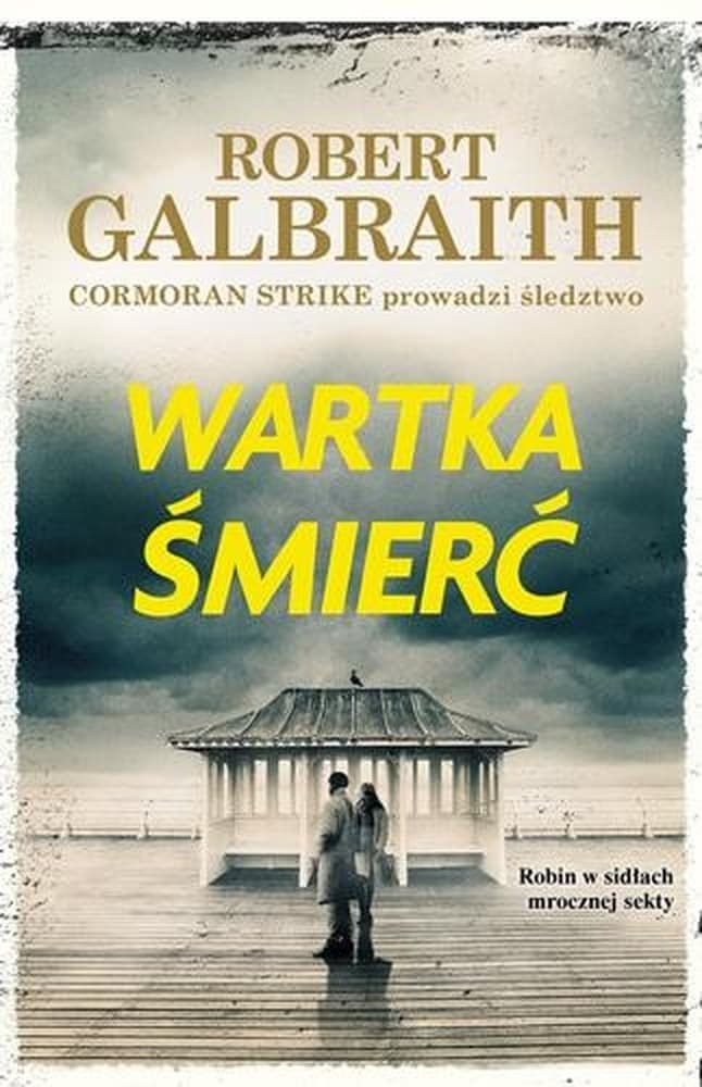 Cormoran Strike T.7 Wartka śmierć - Robert Galbraith