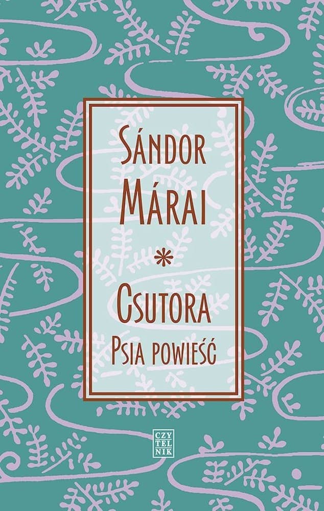 Csutora. Psia powieść