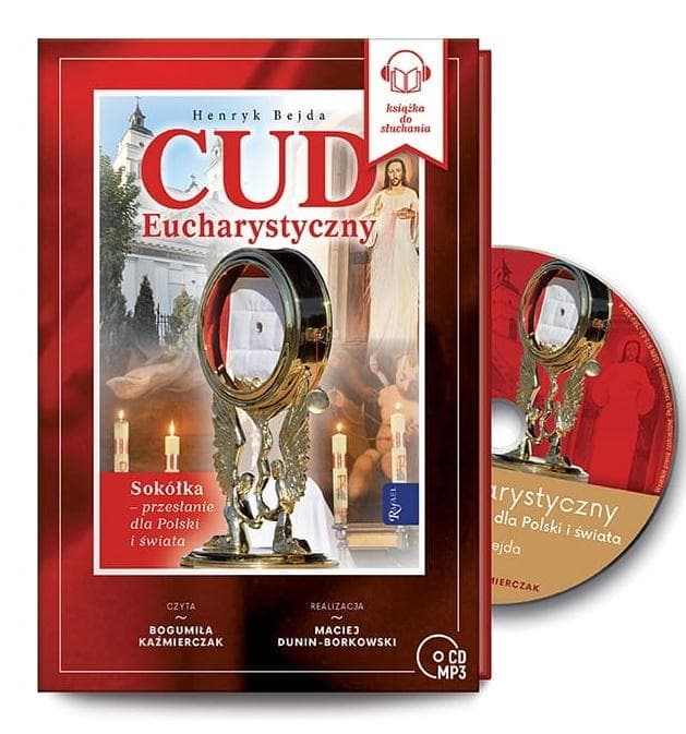 Cud Eucharystyczny Sokółka Audiobook - Henryk Bejda