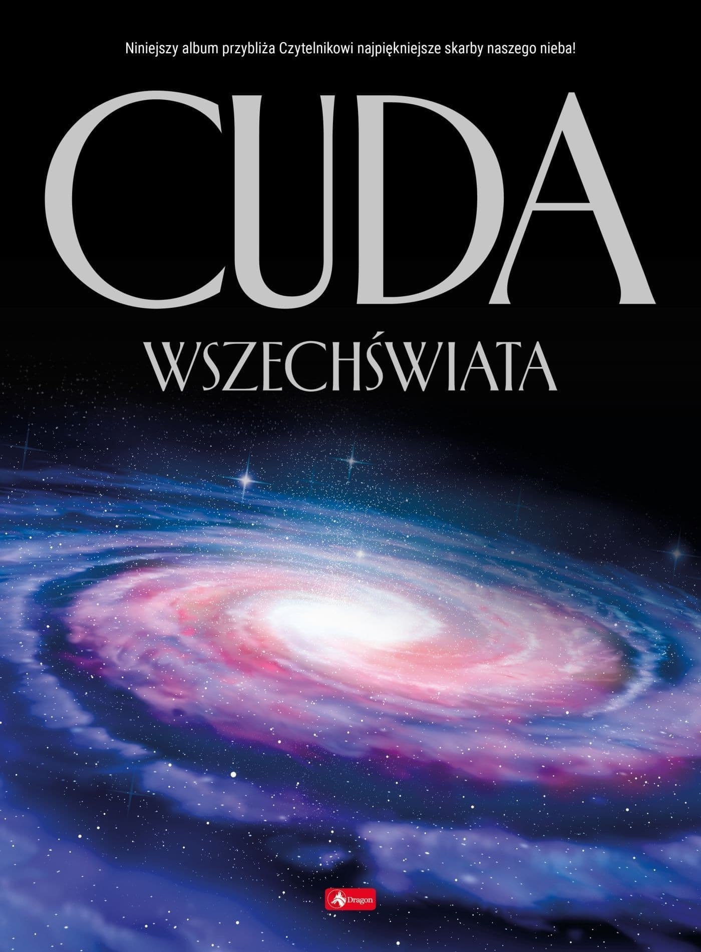 Cuda wszechświata. Cuda 2