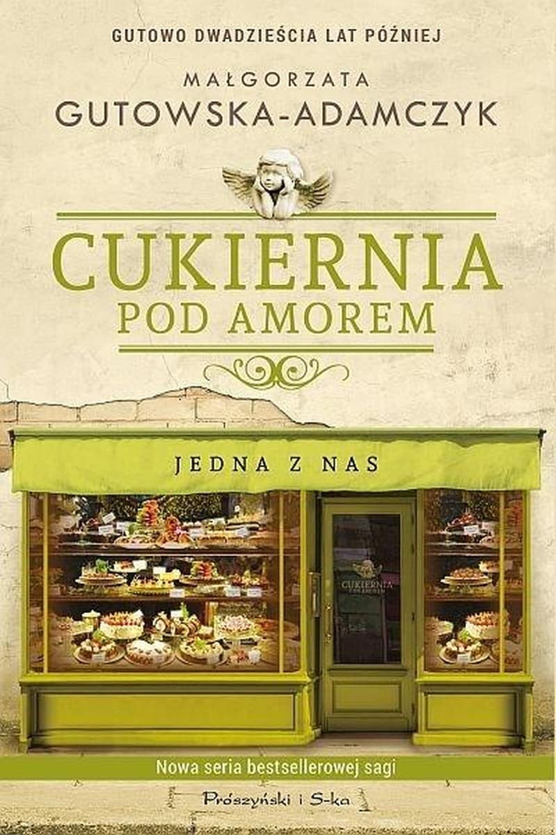 Cukiernia pod Amorem. Jedna z nas Tom 3