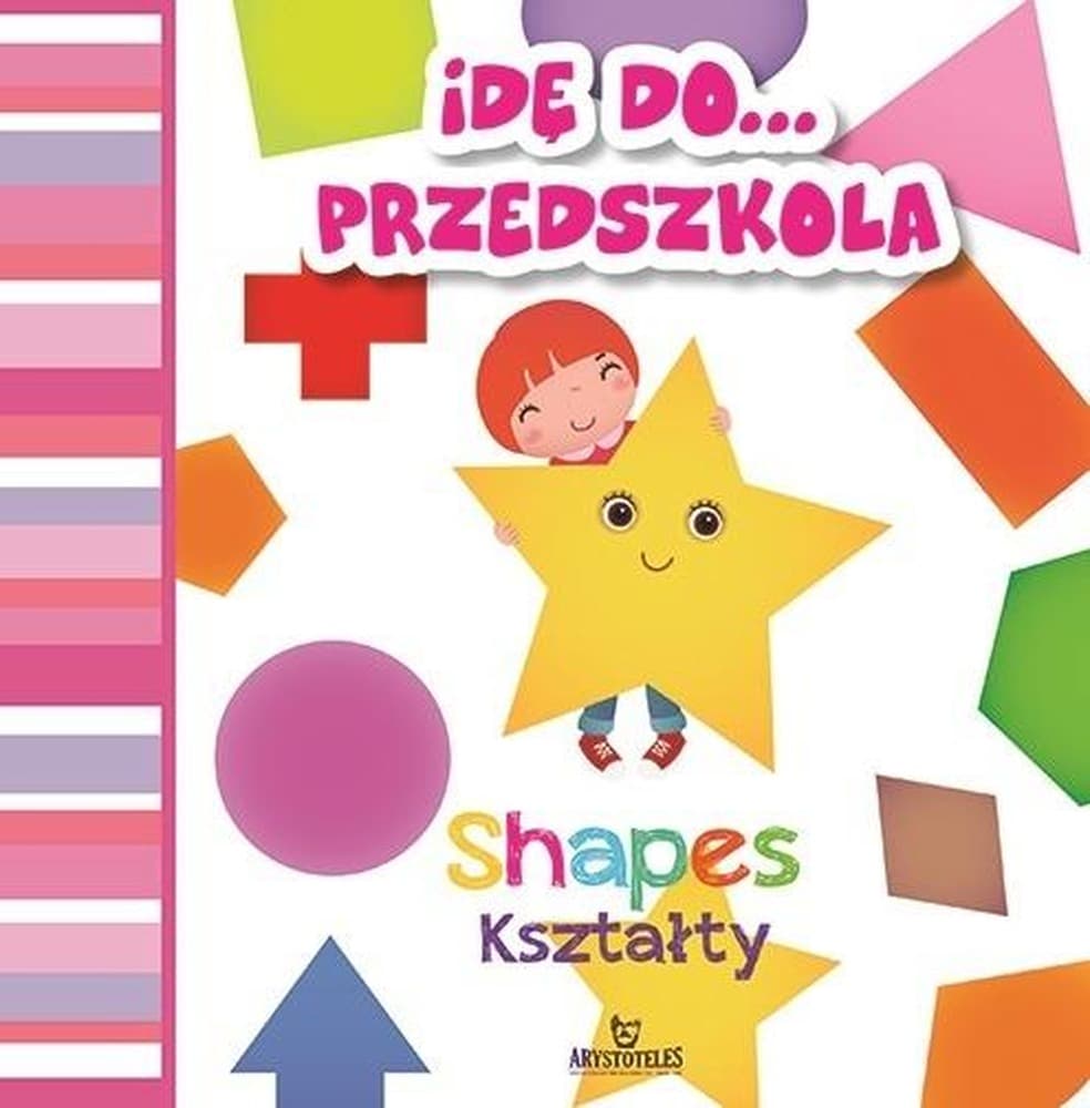 Ćwiczenia dla dzieci: Idę do przedszkola - Dwujęzyczna książeczka