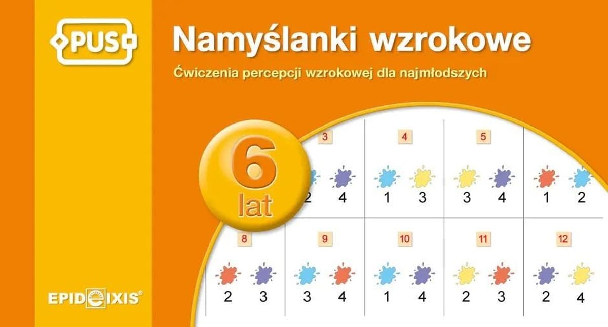 Ćwiczenia dla dzieci Sześciolatki - Namyślanki wzrokowe, percepcja wzrokowa
