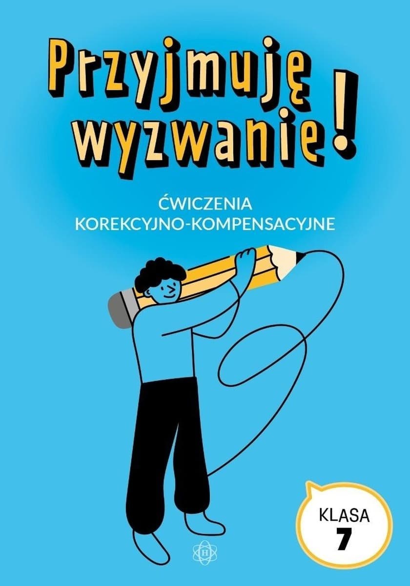 Ćwiczenia korekcyjno-kompensacyjne dla klasy 7 - Przyjmuję wyzwanie