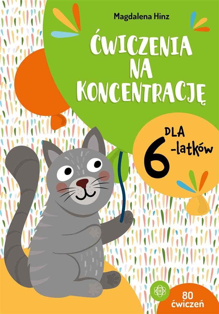 Ćwiczenia Harmonia na koncentrację dla 6-latków - 80 kart pracy