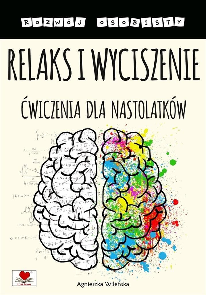 Ćwiczenia relaksacyjne dla nastolatków - Love Books