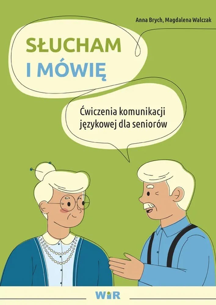 Ćwiczenia Słucham i mówię komunikacji językowej dla seniorów