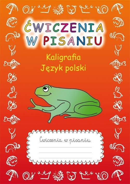 Ćwiczenia w pisaniu dla dzieci Literat Kaligrafia