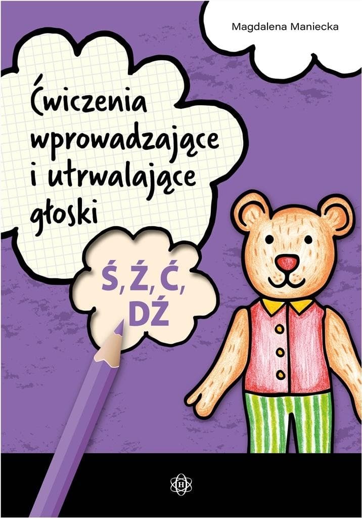 Ćwiczenia wprowadzające i utrwalające głoski Ś, Ź, Ć, DŹ dla dzieci