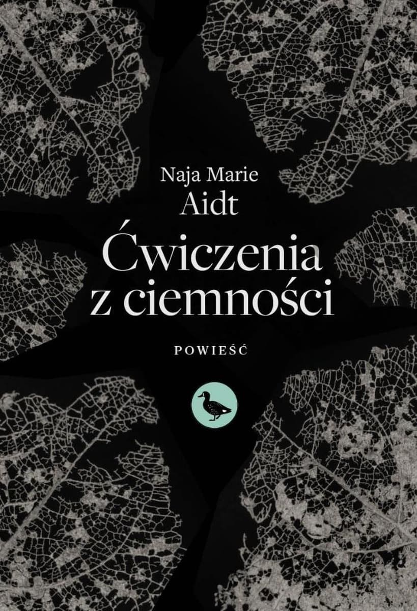 Ćwiczenia z ciemności - Powieść Wydawnictwo Cyranka