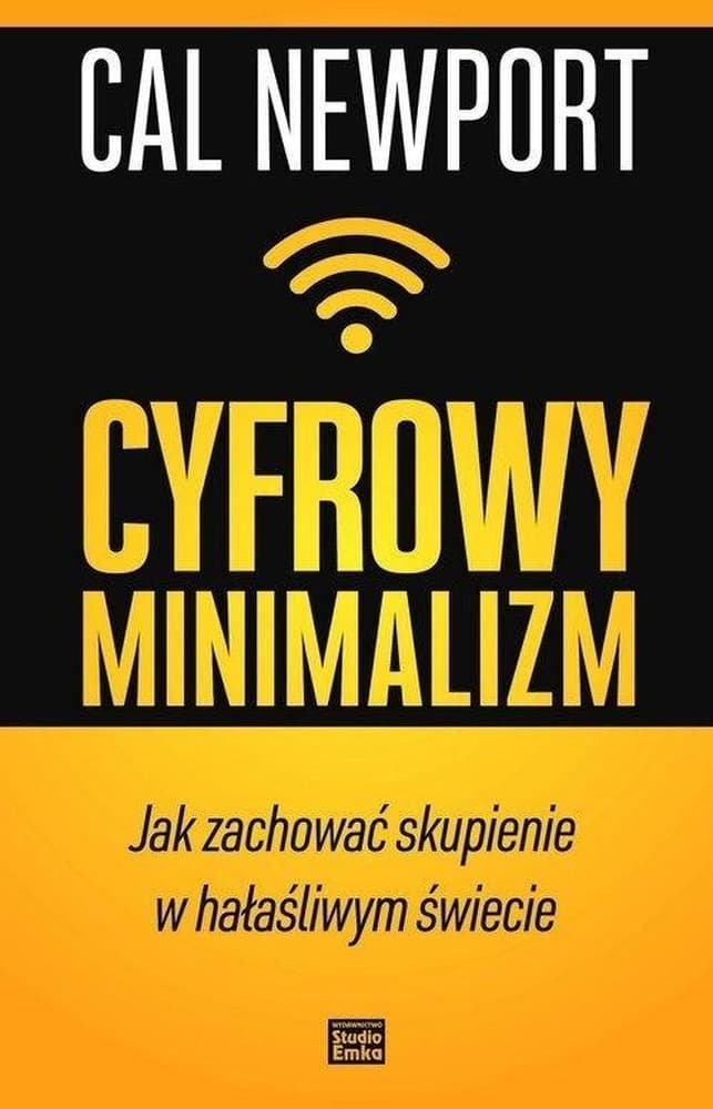 Cyfrowy minimalizm jak zachować skupienie w hałaśliwym świecie
