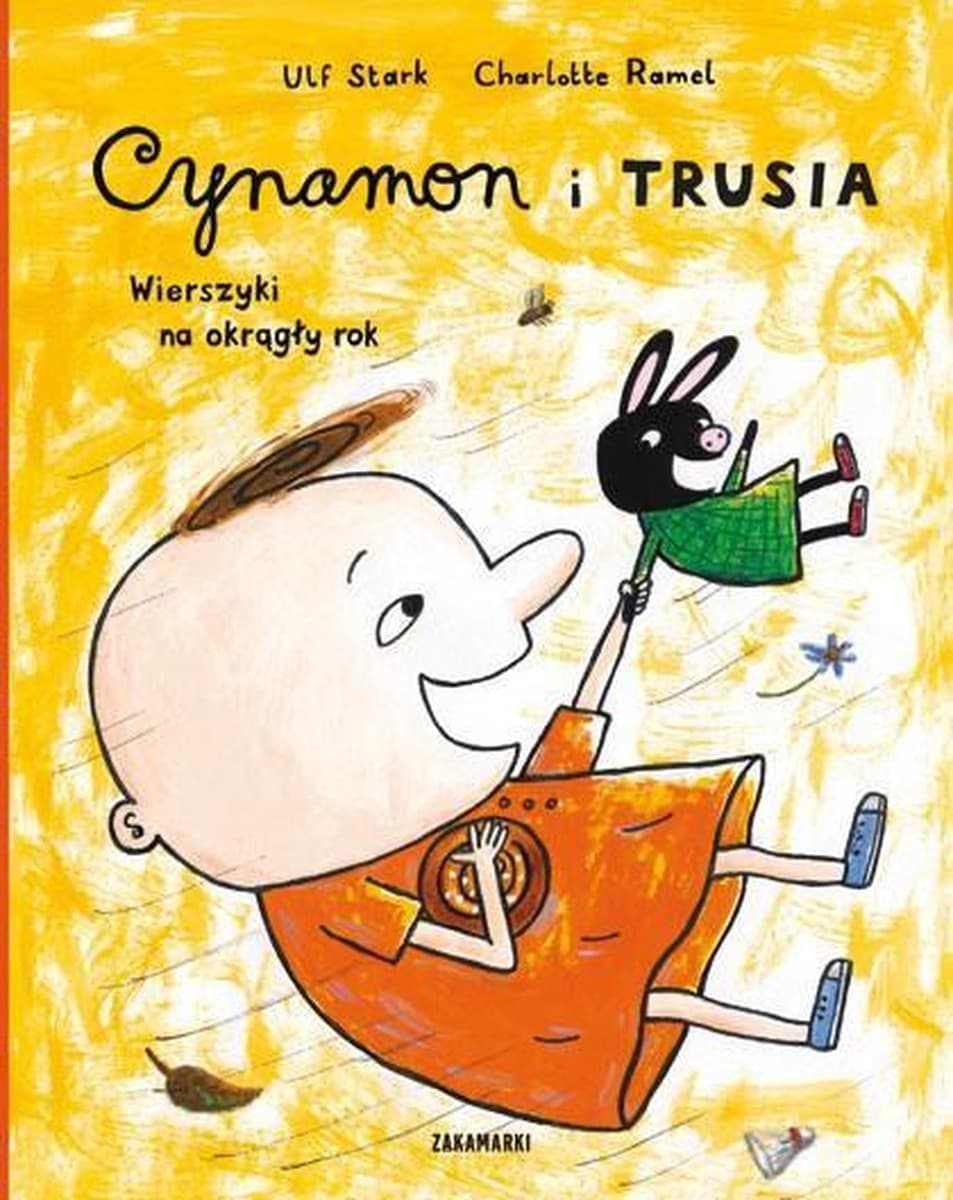 Cynamon i Trusia. Wierszyki na okrągły rok - książka dla dzieci