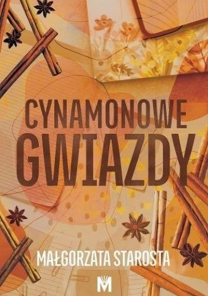 Cynamonowa opowieść o marzeniach i wyborach