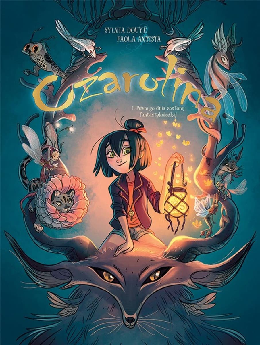 Czarolina. Tom 1 Pewnego dnia zostanę fantastykolożką. Komiks Egmont
