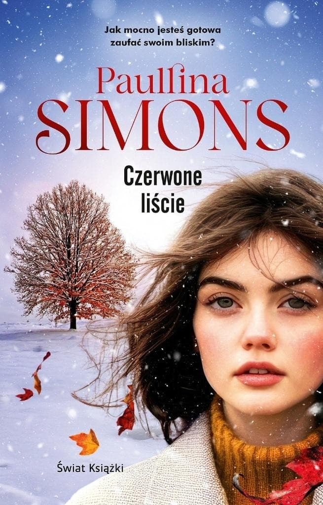 Czerwone liście Paullina Simons - Powieść