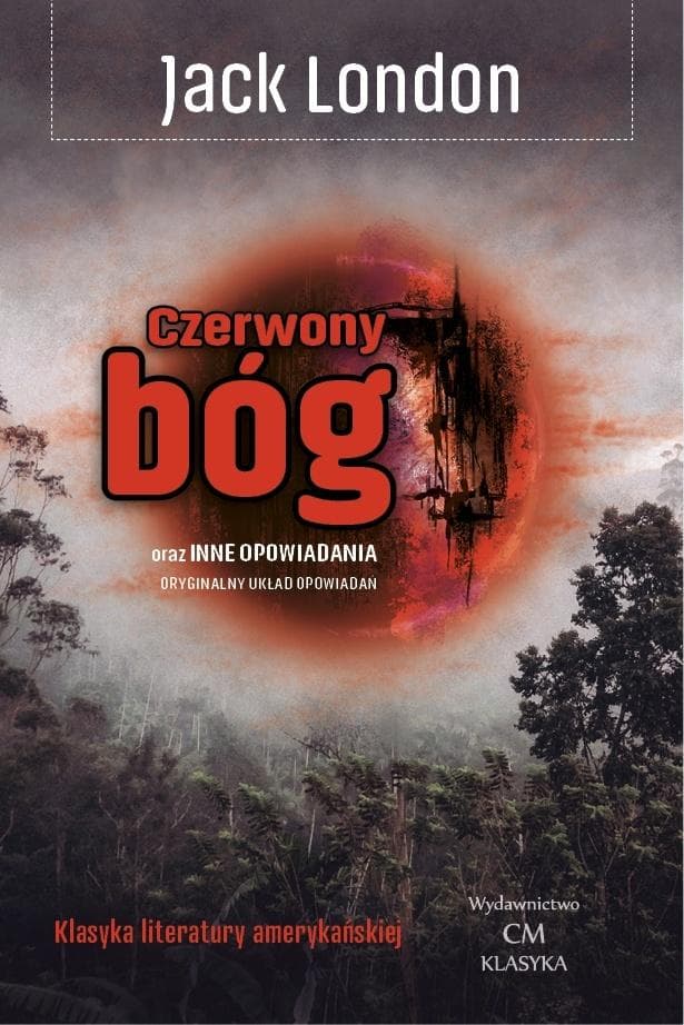 Czerwony bóg - Jack London