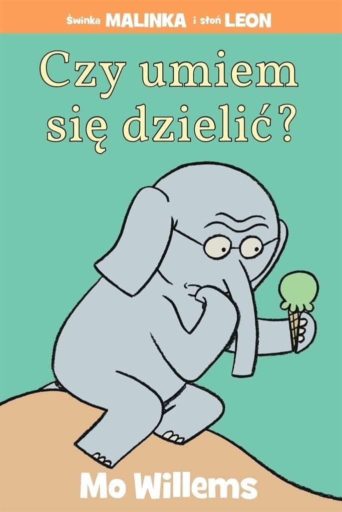 Czy umiem się dzielić? - książka dla dzieci