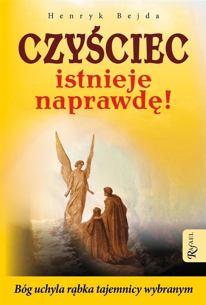 Czyściec istnieje naprawdę - analiza i relacje