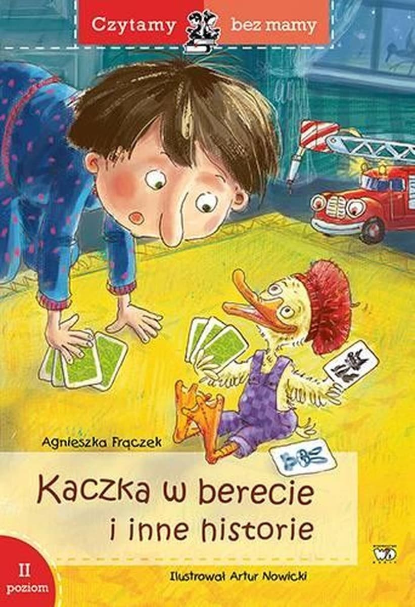Czytamy bez mamy - Kaczka w berecie i inne opowiadania Agnieszki Frączek