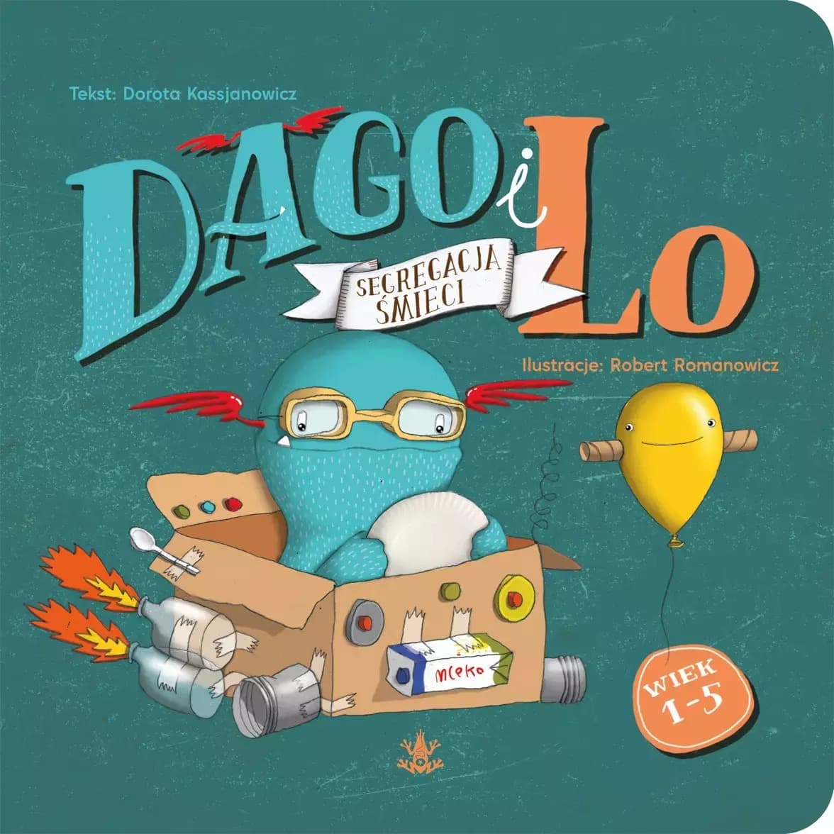 Dago i Lo: Segregacja śmieci - część 6 serii edukacyjnej dla dzieci