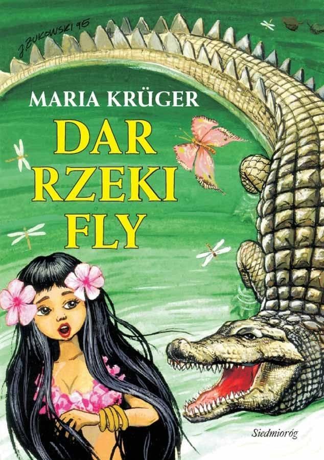 Dar rzeki Fly - Zbiór legend dla dzieci