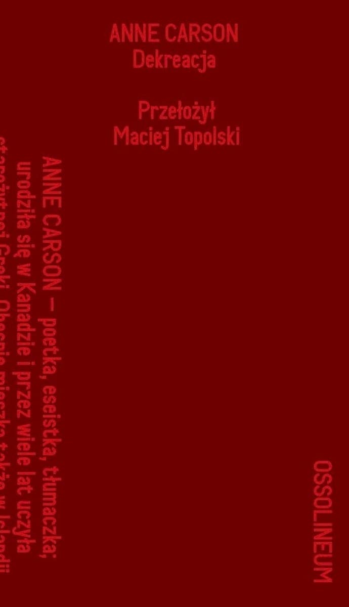 Dekreacja - Wiersze, eseje, opera